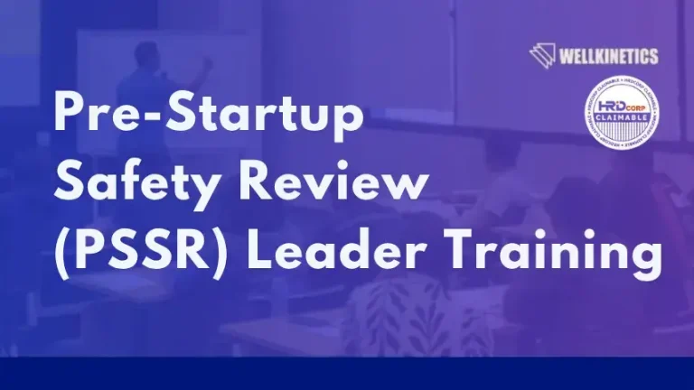 Pre-Startup Safety Review (PSSR) Leader Training